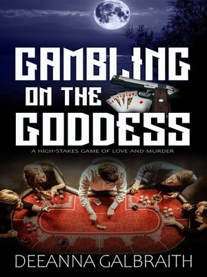 cover image of Gambling on the Goddess